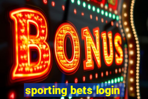 sporting bets login